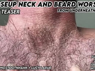 Closeup Neck and Beard Worship From Underneath Him